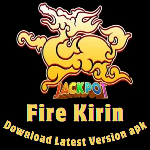 Fire Kirin Apk