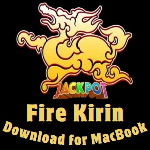 Fire Kirin for MacBook